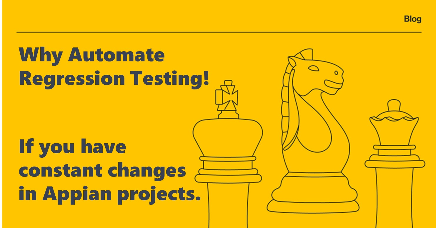  Automate regression in response to constant changes in Appian projects.
